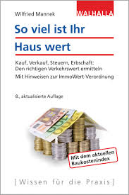 Möchte man das haus selbst nutzen oder so finden sie die beste lösung für ihr geerbtes haus. So Viel Ist Ihr Haus Wert Kauf Verkauf Steuern Erbschaft Den Richtigen Verkehrswert Ermitteln Mit Hinweisen Zur Immowert Verordnung Amazon De Mannek Wilfried Bucher