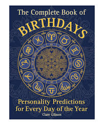 The Complete Book Of Birthdays Hardcover Birthday Personality Books Birthday Book