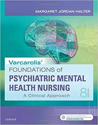 Varcarolis Foundations Of Psychiatric Mental Health Nursing