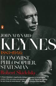 John Maynard Keynes by Robert Skidelsky