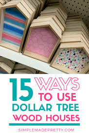 15 Ways To Use Dollar Tree Wooden Houses Diy Dollar Store Crafts Diy Dollar Tree Decor Dollar Tree Christmas Decor