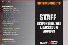 Sports managers could work for a number of organizations like colleges, private clubs, professional sport franchises. Staff Responsibilities Backroom Advices Explained Passion4fm