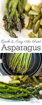 Air Fried Asparagus Recipe Air Fryer Recipes Healthy Air Fryer Recipes Healthy Low Carb Air Fryer Recipes Asparagus