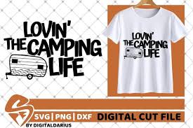 Free Free Loving The Camping Life Svg