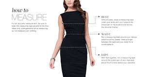 Measure the circumference of your waist. Size Guide Find Your Perfect Fit Tadashi Shoji