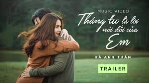 fvà cơn gió gnhư khẽ vô tình emlấy. Trailer Thang TÆ° La Lá»i Noi Dá»'i Cá»§a Em Ha Anh Tuáº¥n Youtube