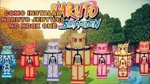 Como instalar o addon naruto jedy v4.0 como baixar e instalar o addon de naruto jedy 3.8 no android 100%confiavel 7 addons incríveis para minecraft bedrock (mcpe, pe, xbox, ps4, switch, windows 10) atualizou!!! Como Instalar Naruto Jedy V3 5 No Minecraft Pelo Xbox One Youtube