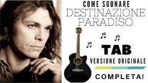 Accordi per chitarra e tutorial nella tonalità originale. Tab Originale Introvabile Destinazione Paradiso Gianluca Grignani