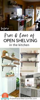 Changing out open shelves for cabinets can solve decorating issues. Pros Cons Of Open Shelving In The Kitchen Cottage Kitchen Makeover