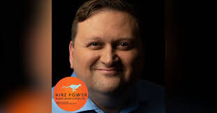 Christopher Hadnagy: Hiring Hacks to Help You Hire Better Humans! with  Christopher Hadnagy of Social-Engineer, Inc.