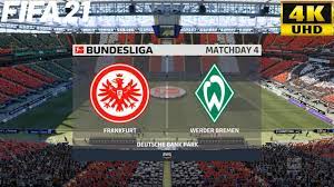 Außerdem hab ich mir gedacht das wir uns hier über das spiel austauschen können! Fifa 21 Eintracht Frankfurt Vs Werder Bremen Bundesliga Full Match Gameplay 4k 60 Fps Youtube