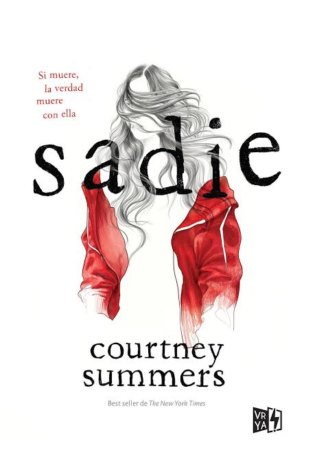 Resultado de imagen de sadie courtney summers español"