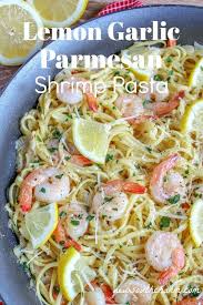 Lemon Garlic Parmesan Shrimp Pasta Is An Easy 30 Minute Recipe That Features Tons Of Savory Shrimp Tossed Garlic Parmesan Shrimp Recipes Shrimp Parmesan Pasta