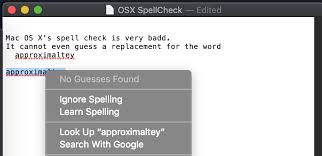 Macos Built In Spell Checker Performs Badly What Can I Do Ask Different