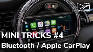 Mini Tricks 4 Setting Up Bluetooth And Apple Carplay On Your Mini Dick Lovett Youtube