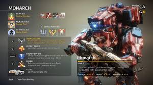 Titanfall 2 The Monarch Titan Guide
