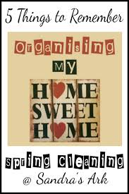 You can start your spring cleaning … Sandra S Ark 5 Things To Remember When Spring Cleaning