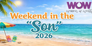 Weekend in the Son 2026