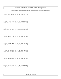 The Mean Median Mode And Range Unsorted Sets Sets Of 10 From 10 To 99 A Math Worksh Mean Median And Mode 5th Grade Worksheets Math Practice Worksheets