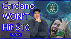 Because of that, many people think that the altcoin may rise and potentially reach $1,000 by 2025. Cardano Ada Will Not Hit 10 In 202 Unless Hate It Or Love It Boom Youtube