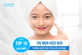 10 thuốc trị mụn dạng bôi hiệu quả Bác sĩ da liễu khuyên dùng