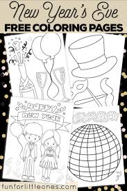 New Year S Eve Coloring Pages For Kids Free Printable Kids New Years Eve Free Kids Coloring Pages New Year S Eve Colors