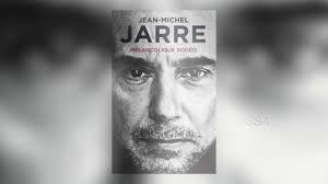 Son of maurice jarre, a composer of film music, who has written the scores to such films as lawrence of. Jean Michel Jarre Autobiography Melancolique Rodeo Youtube
