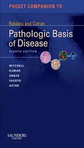Pocket Companion To Robbins And Cotran Pathologic Basis Of Disease 8th Edition Pdf Vet Ebooks