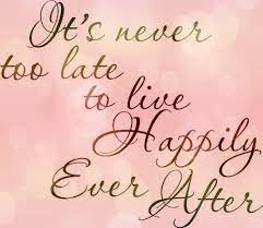 You know, what are problems that are gonna come after them, i like stories that do that. It S Never Too Late To Live Happily Ever After Quotable Quotes Quotes Inspirational Quotes