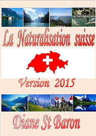La radio suisse romande (rsr). Amazon Com Naturalisation Suisse Version 2015 Preparation Questions Reponses Pour Votre Naturationalisation Canton De Vaud French Edition Ebook St Baron Diane Kindle Store