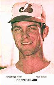 Dennis Blair Pitcher for the Montreal Expos during the 1974–1976