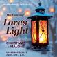 Christmas at Malone 2025 "The Dawn of Love's Light... event in Canton, OH