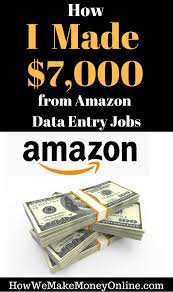 How I Made 7 000 From Amazon Data Entry Jobs From Home Data Entry Jobs Make Money From Home Way To Make Money