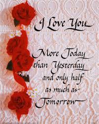 I love you more today than yesterday | yesterday you really pissed me off. I Love You More Than Words Quotes Quotesgram