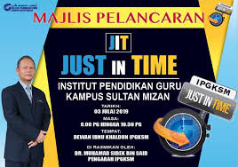 Jit Ipgksm Majlis Pelancaran Just In Institut Pendidikan Guru Kpm Rasmi Facebook