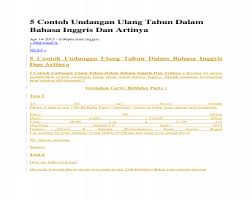 Ulang tahun atau dalam bahasa inggris disebut dengan nama birthday merupakan hari dimana tanggal dan bulan pada saat itu menyerupai hari nah itulah contoh undangan pesta ulang tahun dalam bahasa inggris, atau anda juga bisa mendownload contoh undangan dalam bahasa inggris. 5 Contoh Undangan Ulang Tahun Dalam Bahasa Inggris Dan Artinya Doc Doc Document
