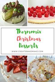 Thermomix Christmas Desserts Create Bake Make Desserts Christmas Desserts Christmas Food Desserts
