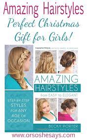 Amazing Hairstyles Fave Hair Products Awesome Gift Hair Styles Cool Hairstyles Christmas Gifts For Girls