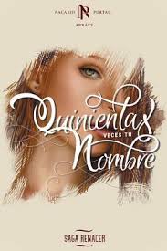 Aprendiendo a vivir sin ti es un libro escrito por nacarid portal. Quinientas Veces Tu Nombre By Nacarid Portal