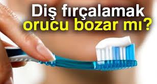 Dis Fircalamak Orucu Bozar Mi Orucu Bozan Seyler Nelerdir Diyanet Acikladi