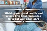 Wishing you good health and a long life: Best messages for a get ...
