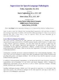 Effective 1/1/2020, asha certification standards will require that clinical educators/supervisors of university students and mentors for clinical fellows have completed: Supervision For Speech Language Pathologists Scvselpa Org California Speech Language Pathology Pdf4pro