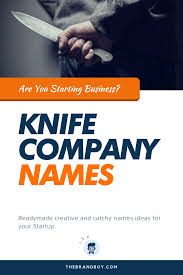 471 Catchy Knife Company Names Thebrandboy Com In 2020 Creative Company Names Company Names Catchy Names