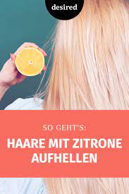 Wasserstoffblond ist so auffallend wie glamourös glücklicherweise kannst du dir die haare auch zuhause aufhellen, du benötigst nur ein paar dinge du kannst sogar natürliche nahrungsmittel, wie z.b. Haare Aufhellen Mit Zitrone Easy Anleitung Desired De Haare Aufhellen Zitrone Haare Aufhellen Haare Naturlich Aufhellen