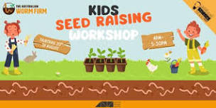 Kids Seed Raising Workshop- Science Week