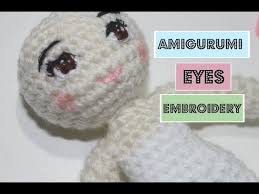 Check spelling or type a new query. Amigurumi Eyes Embroidery Crochet Eyes Crochet Doll Pattern Amigurumi