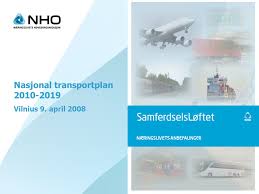 The national transport finance plan was published in july 2015. Nasjonal Transportplan Vilnius 9 April Ppt Laste Ned