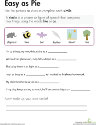 Similes Easy As Pie Worksheet Education Com Simile Worksheet Simile Worksheets For Kids