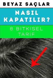 8 Dogal Beyaz Sac Kapatici Cozum Beyaz Sac Sac Saglikli Sac