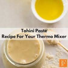 Tahini Paste Recipe For Your Thermomix Fayi Tahini Paste Paste Recipe Recipes